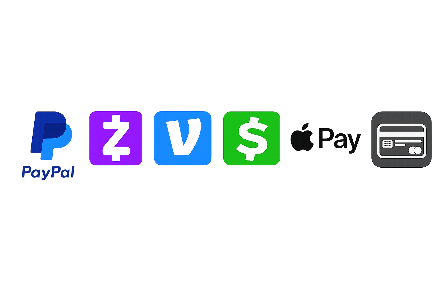 Supported payment methods: PayPal, Zelle, Venmo, Cash App, Apple Pay, and credit card